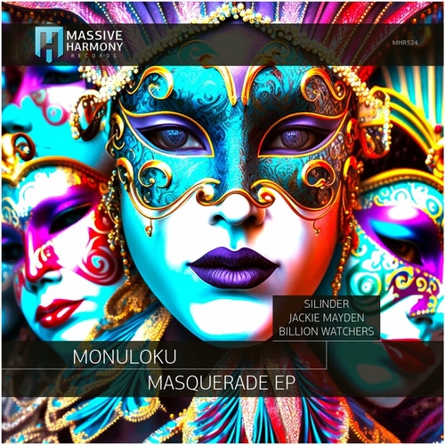 Monuloku - Masquerade [MHR524]